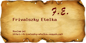 Frivalszky Etelka névjegykártya